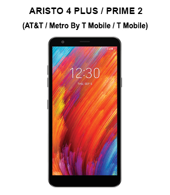 Aristo 4 Plus / Prime 2 (AT&T / T-Mobile)