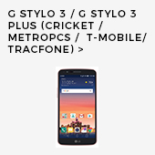 G Stylo 3 / G Stylo 3 Plus (Boost/ Cricket/ MetroPCS/ T-Mobile/ TracFone)