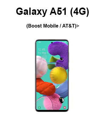 Galaxy A51 4G (Boost Mobile / AT&T)