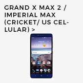 Grand X Max 2 / Imperial MAX (Cricket/US Cellular)