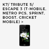 K7/Tribute 5/Escape 3 (AT&T/T-Mobile/Metro PCS/ Sprint/Boost Mobile/Cricket/Virgin Mobile)
