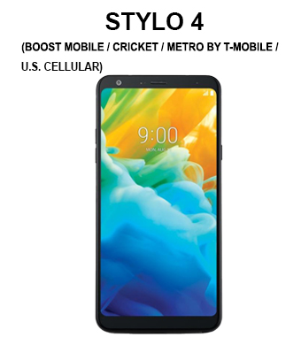 Stylo 4 (Boost Mobile / Cricket / Metro by T-Mobile / Sprint / Tracfone / U.S. Cellular / Virgin Mobile)